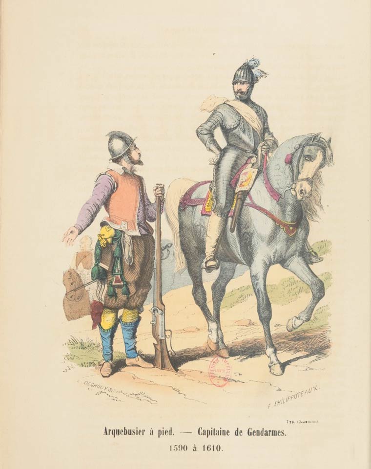 Arquebusier (1590) / Histoire de l'armée et de tous les régiments | Pascal Adrien | 1860