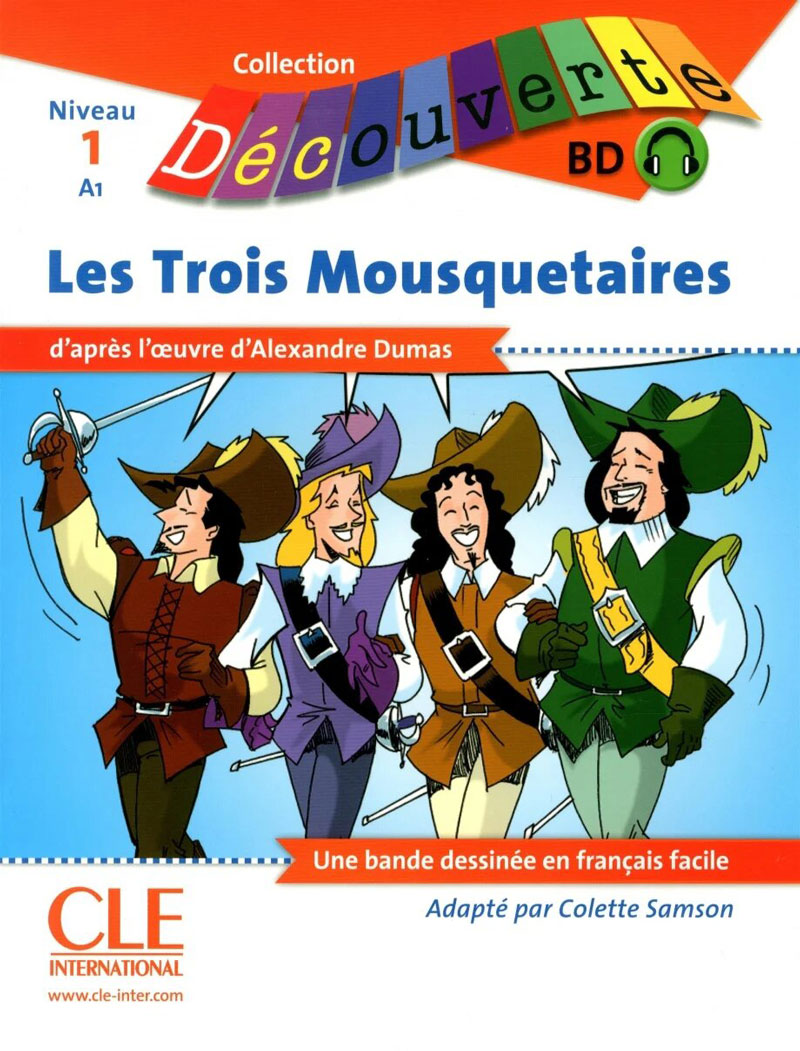 Les trois Mousquetaires (2013) CLE International