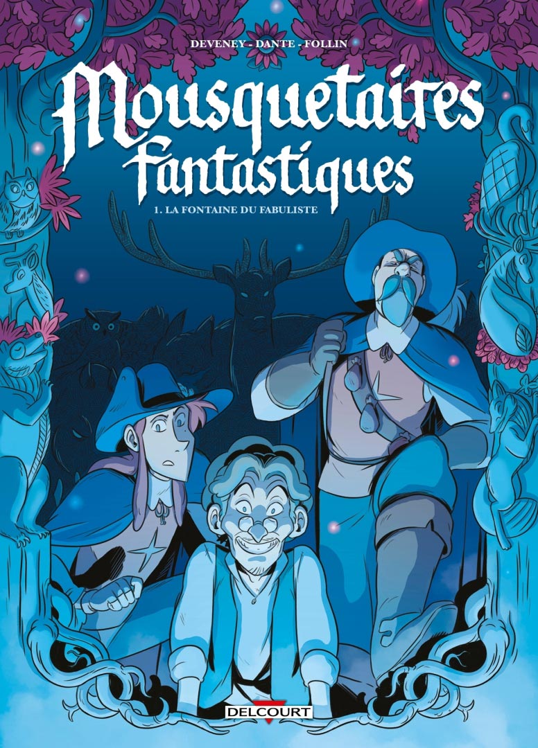 Mousquetaires Fantastiques (2025) - T1 La fontaine du fabuliste